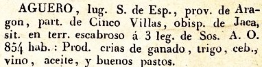 Agüero lugar en la Provincia de Aragón, del diccionario Geográfico Universal