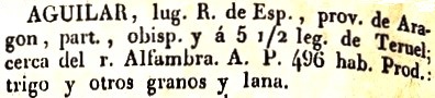 Aguilar lugar en la Provincia de Aragón, del diccionario Geográfico Universal